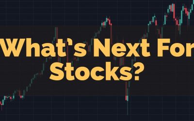 What’s Next For Stocks?